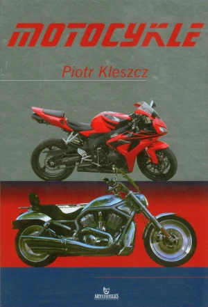 Motocykle - Piotr Kleszcz - książka