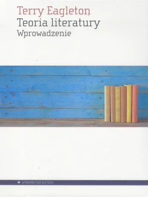 Teoria literatury. Wprowadzenie - Terry Eagleton - książka