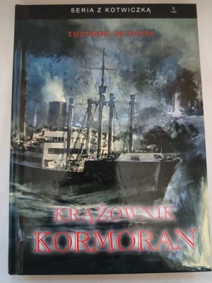 Krążownik Kormoran - Theodor Detmers - książka