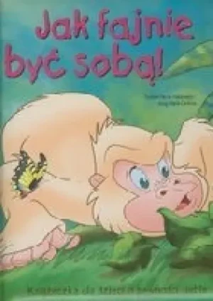 Gorylek. Jak fajnie być sobą! - praca zbiorowa - książka