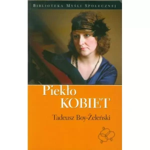 Piekło kobiet - Boy-Żeleński Tadeusz - książka