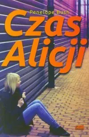 Czas Alicji - Bush Penelope - książka
