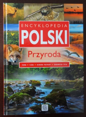 Encyklopedia Polski Przyroda - Baturo Iwona, Bąk Jolanta, Bronowski Jacek - książka