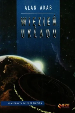 Więzień układu - Akab Alan - książka