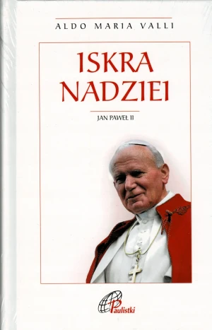 Iskra nadziei - praca zbiorowa - książka