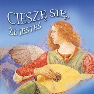 Cieszę się, że jesteś - praca zbiorowa - książka