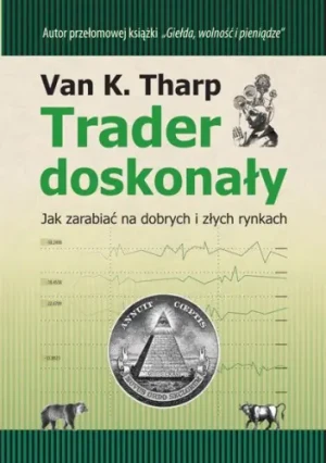 Trader doskonały - Tharp Van K. - książka