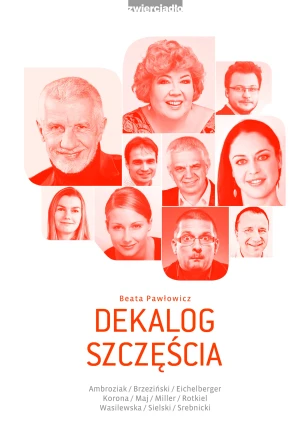 Dekalog szczęścia - Pawłowicz Beata - książka