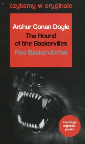 The Hound of the Baskervilles. Pies Baskervillów. Czytamy w oryginale - Arthur Conan Doyle - książka