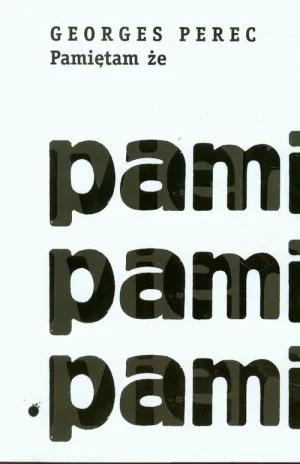 Pamiętam że - Georges Perec - książka