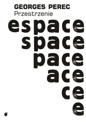Przestrzenie - Georges Perec - książka