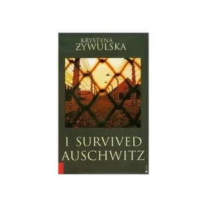 Przeżyłam Oświęcim wer. angielska - Żywulska Krystyna - książka
