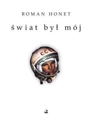 Świat był mój - Honet Roman - książka