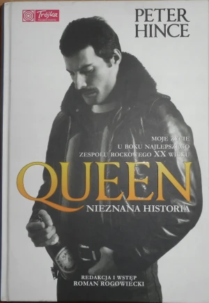 Queen. Nieznana historia tw. - Peter Hince - książka