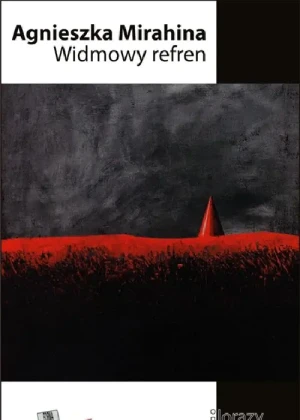 Widmowy refren - Agnieszka Mirahina - książka