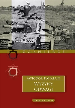 Wyżyny odwagi - Kahalani Awigdor - książka