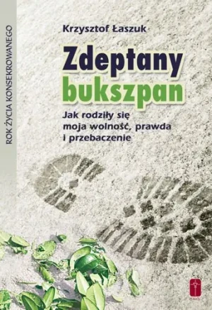 Zdeptany bukszpan - Krzysztof Łaszuk - książka