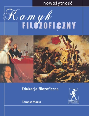 Kamyk filozoficzny. Nowożytność - Tomasz Mazur - książka