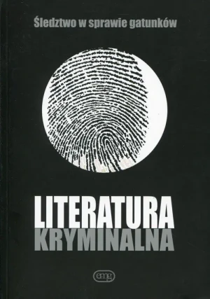 Literatura kryminalna. Śledztwo w sprawie gatunków - Anna Gemra - książka