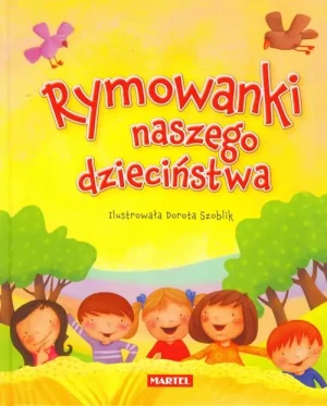 Rymowanki naszego dzieciństwa - praca zbiorowa - książka