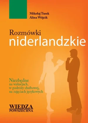 Rozmówki niderlandzkie - Mikołaj Turej, Alina Wójcik - książka