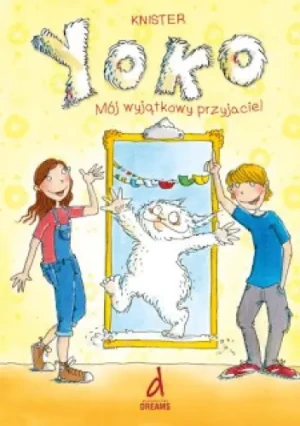 Yoko. Mój wyjątkowy przyjaciel - Knister - książka