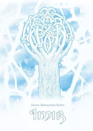 Imir - Dorota Bałuszyńska- Srebro - książka
