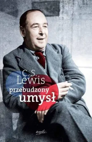 Przebudzony umysł - C.S. Lewis - książka