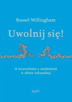Uwolnij się! - Russell Willingham - książka