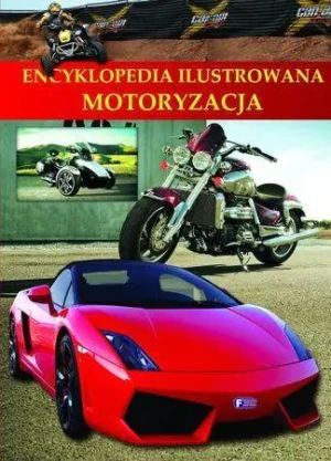 Encyklopedia ilustrowana. Motoryzacja - praca zbiorowa - książka