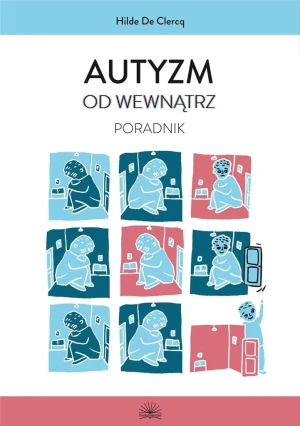 Autyzm od wewnątrz. Poradnik - Tite Kubo - książka
