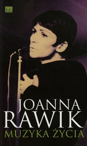 Muzyka życia - Joanna Rawik - książka