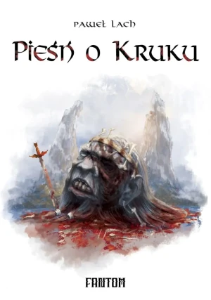 Pieśń o Kruku - Lach Paweł - książka