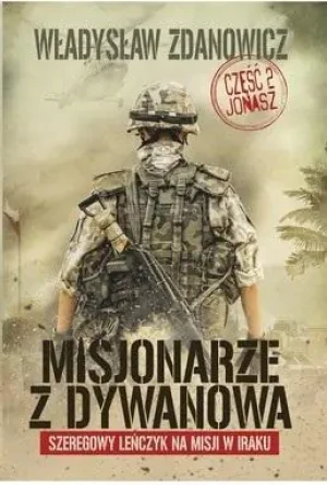 Misjonarze z Dywanowa. Część 2. Jonasz - Władysław Zdanowicz - książka