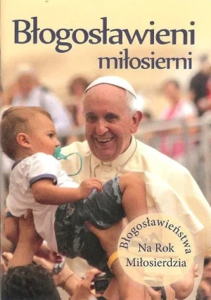 Błogosławieni miłosierni - Paweł Mąkosa - książka