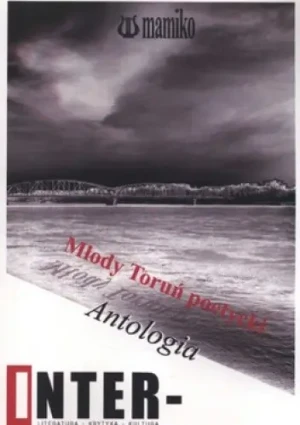 Młody Toruń poetycki - Tomasz Dalasiński, Radosław  Sobotka - książka