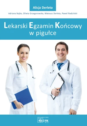 Lekarski Egzamin Końcowy w pigułce - Alicja Derleta - książka
