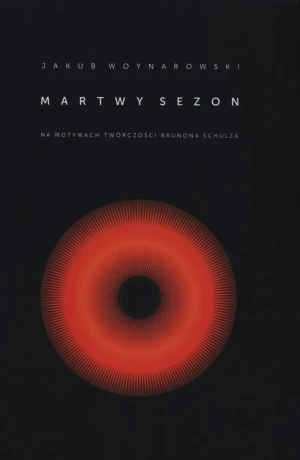 Martwy sezon - Jakub Woynarowski - książka