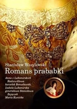 Romans prababki BR w.2018 - Stanisław Wasylewski - książka
