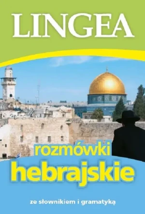 Rozmówki hebrajskie ze słownikiem i gramatyką - praca zbiorowa - książka