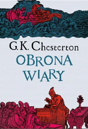 Obrona wiary - G.K. Chesterton - książka
