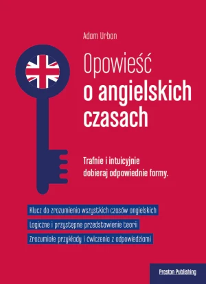 Opowieść o angielskich czasach - Adam Urban - książka