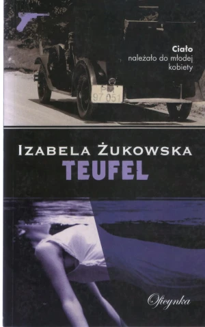 Teufel. Komisarz Franz Thiedtke. Tom 1 - Izabela ¯ukowska - książka