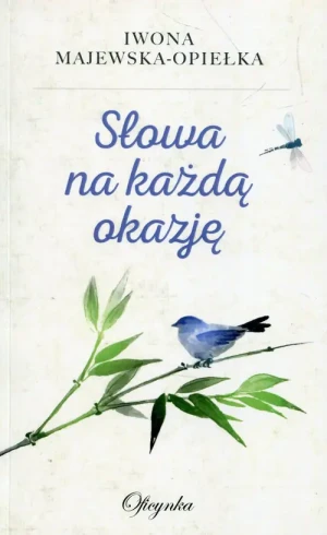 Słowa na każdą okazję - Iwona Majewska-Opiełka - książka