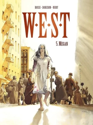 Megan. W.E.S.T. Tom 5 - Fabien Nury, Xavier Dorison, Christian Rossi - książka