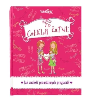Jak znaleźć prawdziwych przyjaciół? - Joanna Charms  - Joanna Charms - książka