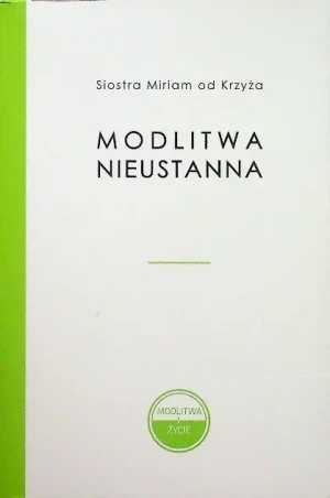Modlitwa nieustanna - Opracowanie zbiorowe - książka