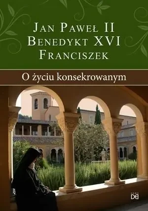 O życiu konsekrowanym - Jan Paweł II - książka