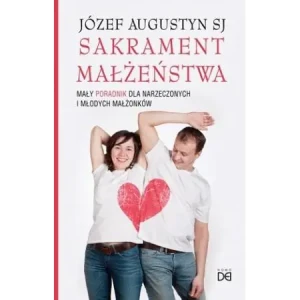 Sakrament małżeństwa - Augustyn Józef SJ - książka