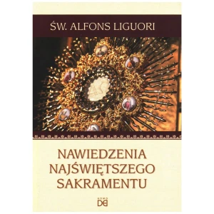 Nawiedzenia Najświętszego Sakramentu - Alfons Liguori - książka